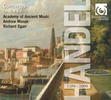 Handel 1759-2009 - Concertos Op. 3, 4 & 6